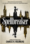 Spellbreak... - Charlie N. Holmberg -  polnische Bücher