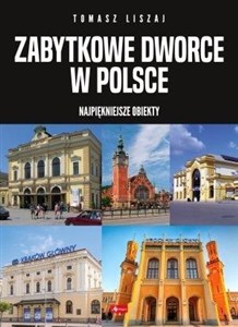 Bild von Zabytkowe dworce w Polsce