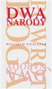 Dwa narody... - Wojciech Pieniążek -  Polnische Buchandlung 