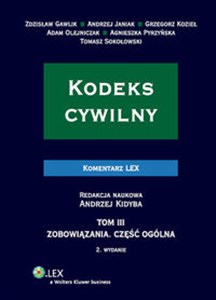 Bild von Kodeks cywilny Komentarz Tom 3 Zobowiązania. Część ogólna.