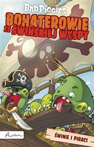 Obrazek Bad Piggies Bohaterowie ze Świńskiej Wyspy Świnie i piraci