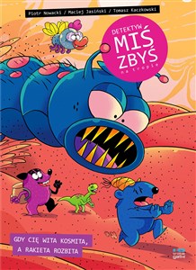 Bild von Detektyw Miś Zbyś na tropie. Gdy cię wita kosmita, a rakieta rozbita.