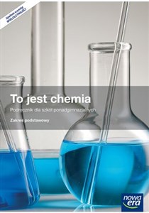 Bild von To jest chemia Podręcznik Zakres podstawowy Szkoła ponadgimnazjalna