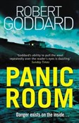 Zobacz : Panic Room... - Robert Goddard