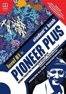 Obrazek Pioneer Plus B1+Student's Book Szkoła ponadpodstawowa