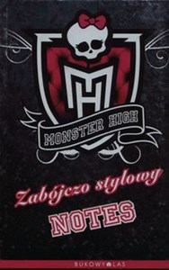 Bild von Monster High Zabójczo stylowy notes