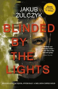 Obrazek Blinded by The Lights