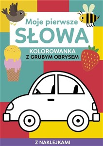 Obrazek Moje pierwsze słowa. Kolorowanka z grubym obrysem