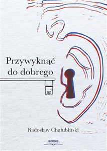 Obrazek Przywyknąć do dobrego