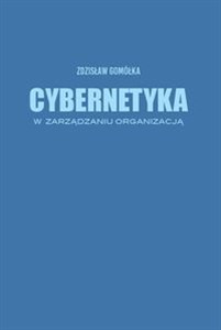 Obrazek Cybernetyka w zarządzaniu organizacją