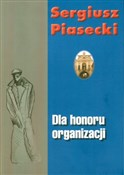 Dla honoru... - Sergiusz Piasecki - Ksiegarnia w niemczech