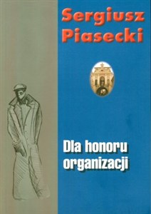 Obrazek Dla honoru organizacji