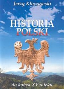Bild von Historia Polski do końca XV wieku