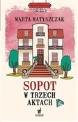 Sopot w tr... - Marta Matyszczak -  fremdsprachige bücher polnisch 