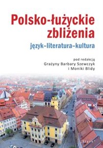 Bild von Polsko-łużyckie zbliżenia Język-literatura-kultura