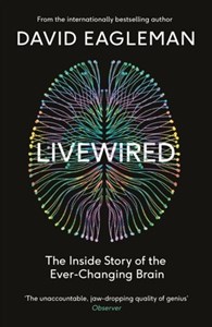Bild von Livewired: The Inside Story of the Ever-Changing Brain