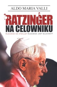 Bild von Ratzinger na celowniku Dlaczego go atakują? Dlaczego jest słuchany?