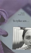 Książka : To tylko s... - Monika Warda-Saran