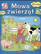 Książka : Mowa zwier... - Tamara Bolanowska, Aleksandra Hada, Mariola Langowska, Emil Pasierski