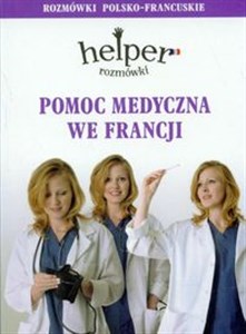 Obrazek Pomoc medyczna we Francji Rozmówki polsko-francuskie
