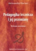 Zobacz : Pedagogika... - Aleksandra Maciarz