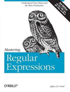 Obrazek FRIEDL, J: MASTERING REGULAR EXPRESSIONS