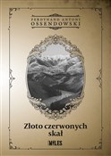 Książka : Złoto czer... - Ferdynand Antoni Ossendowski