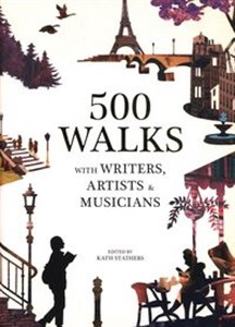 Obrazek 500 Walks with Writers Artists and musicians