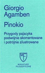 Obrazek Pinokio. Przygody pajacyka podwójnie skomentowane i potrójnie zilustrowane