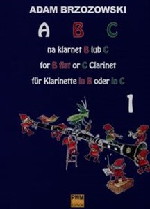 Bild von ABC na klarnet B lub C Podręcznik do nauki gry na klarnecie dla najmłodszych 1