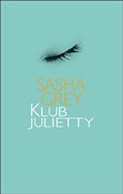 Klub Julie... - Sasha Grey -  polnische Bücher