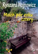 Książka : Moich pór ... - Ryszard Wojnowicz