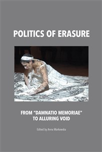 Obrazek Politics of erasure