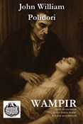Wampir w.i... - John William Polidori - buch auf polnisch 