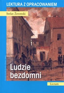 Obrazek Ludzie bezdomni. Lektura z opracowaniem