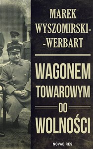 Bild von Wagonem towarowym do wolności