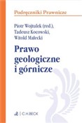 Prawo geol... - Tadeusz Kocowski, Witold Małecki, Piotr Marian Wojtulek - Ksiegarnia w niemczech