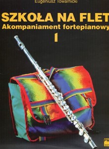 Bild von Szkoła na flet 1 akompaniament fortepianowy