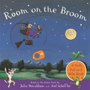 Obrazek Room on the Broom: A Push, Pull and Slide Book