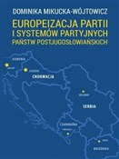 Zobacz : Europeizac... - Dominika Mikucka-Wójtowicz