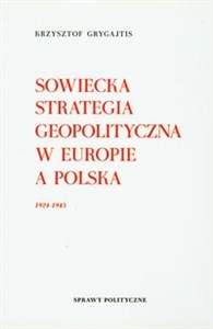 Bild von Sowiecka strategia geopolityczna w Europie a Polska 1924-1943