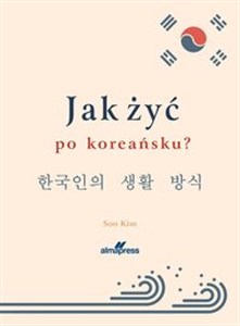 Obrazek Jak żyć po koreańsku?