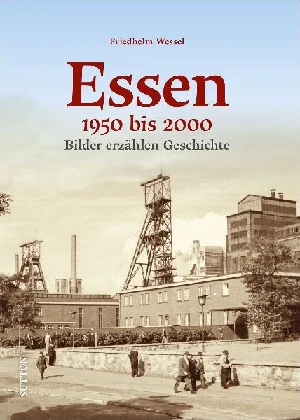 Obrazek WESSEL, F: ESSEN 1950-2000