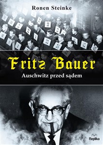 Obrazek Fritz Bauer Auschwitz przed sądem