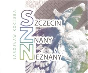 Szczecin z... - Jarosław Kociuba -  Polnische Buchandlung 