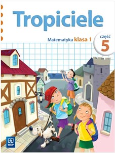 Bild von Tropiciele SP 1 Matematyka cz.5 WSiP