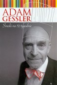 Smaki na 5... - Adam Gessler -  Książka z wysyłką do Niemiec 