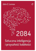 2084 Sztuc... - John C Lennox - Ksiegarnia w niemczech