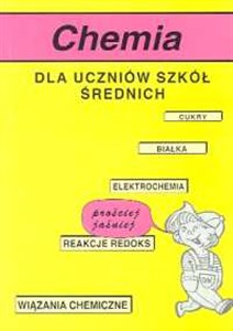 Obrazek Chemia dla uczniów szkół średnich