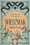 Zobacz : Wiedźmak S... - Adrianna Trzepiota